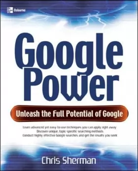 Couverture du produit · Google Power: Unleash The Full Potential Of Google