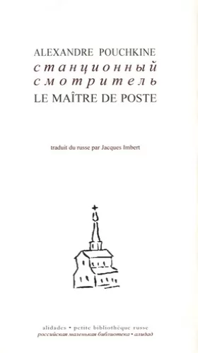 Couverture du produit · Le maître de poste: Editions-russe-français