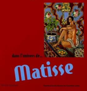 Couverture du produit · Dans l'univers de ... Matisse