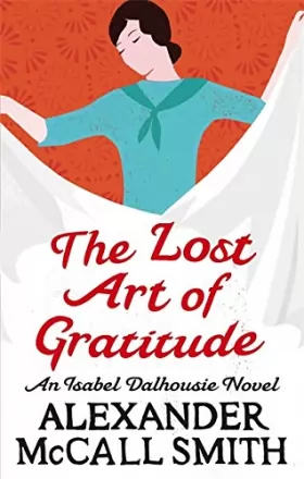 Couverture du produit · The Lost Art Of Gratitude