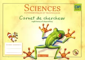 Couverture du produit · Les Ateliers Hachette Sciences expérimentales et Technologie - Carnet de chercheur CM1 - Ed.2005