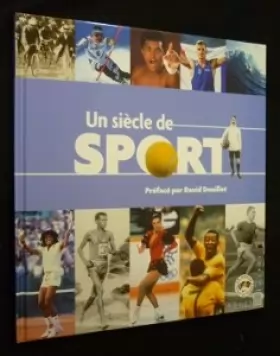Couverture du produit · Un siècle de sport