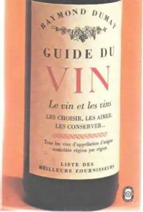 Couverture du produit · Guide du vin (Le Livre de poche)