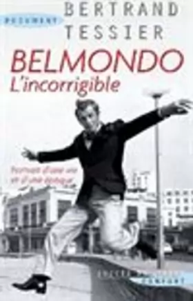 Couverture du produit · Belmondo l'Incorrigible
