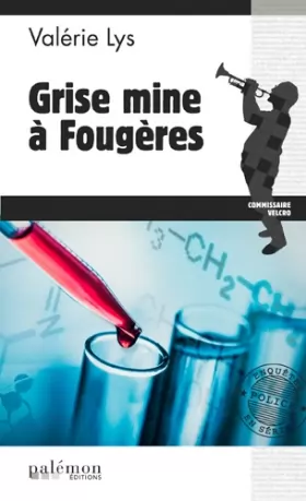 Couverture du produit · Grise mine à Fougères