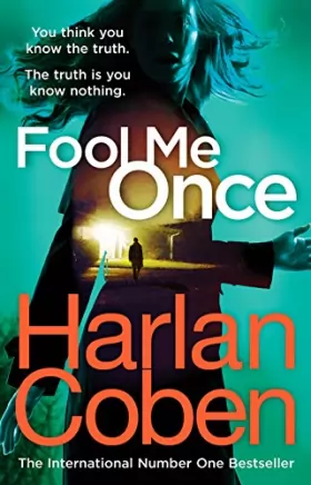 Couverture du produit · Fool Me Once: from the 1 bestselling creator of the hit Netflix series The Stranger