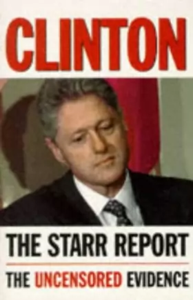 Couverture du produit · Clinton: The Starr Report
