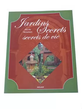 Couverture du produit · Jardins secrets, secrets de vie