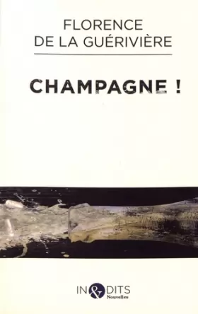 Couverture du produit · Champagne !