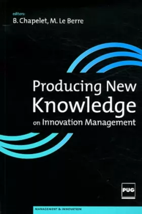 Couverture du produit · PRODUCING NEW KNOWLEDGE ON INNOVATION MANAGEMENT