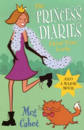 Couverture du produit · The Princess Diaries: Third Time Lucky