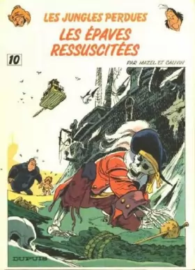 Couverture du produit · Les epaves ressuscitees