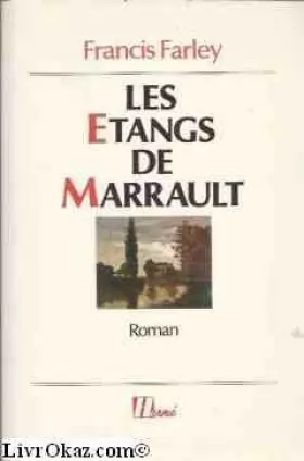 Couverture du produit · Les étangs de Marrault