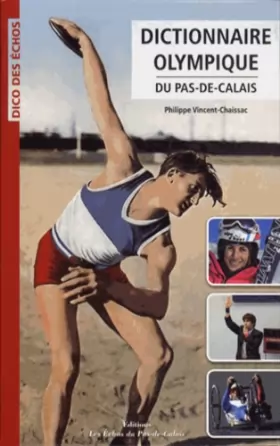 Couverture du produit · Dictionnaire olympique du Pas-de-Calais