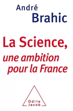 Couverture du produit · La Science: Une ambition pour la France