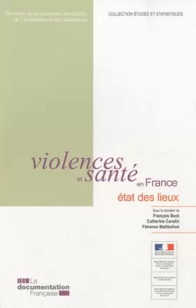 Couverture du produit · Violence et santé en France : état des lieux