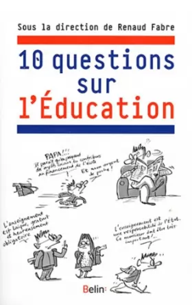 Couverture du produit · 10 Questions sur l'éducation