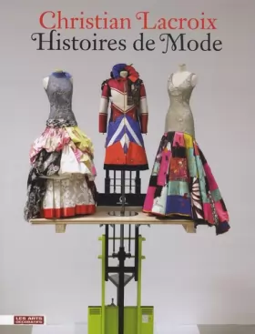 Couverture du produit · Christian Lacroix: Histoires de mode