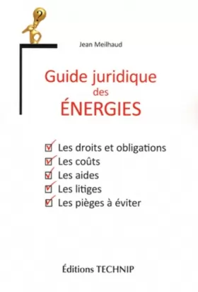 Couverture du produit · Guide juridique des énergies