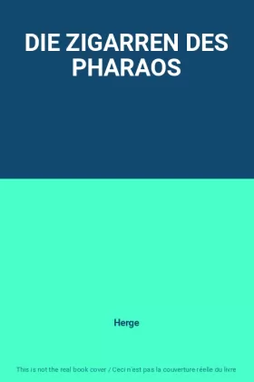 Couverture du produit · DIE ZIGARREN DES PHARAOS
