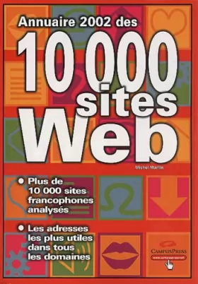 Couverture du produit · Annuaire 2002 des 10 000 sites Web
