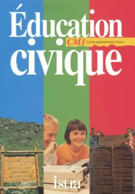 Couverture du produit · Education civique CM1 : cahier élève