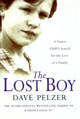 Couverture du produit · The Lost Boy: A Foster Child's Search for the Love of a Family
