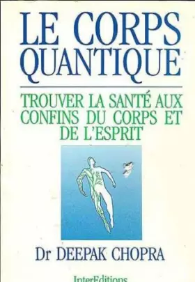 Couverture du produit · Le Corps quantique