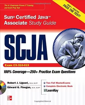 Couverture du produit · SCJA Sun Certified Java Associate Study Guide (Exam CX-310-019)
