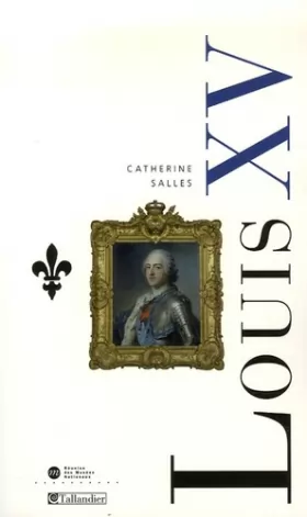 Couverture du produit · Louis XV : Les ombres et les lumières
