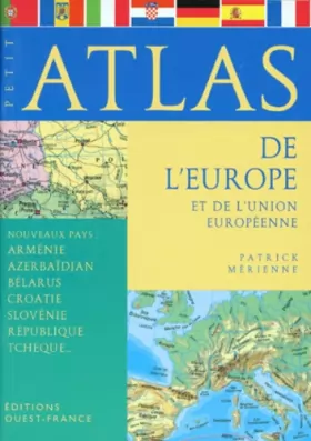 Couverture du produit · Petit Atlas de l'Europe et de l'Union Européenne