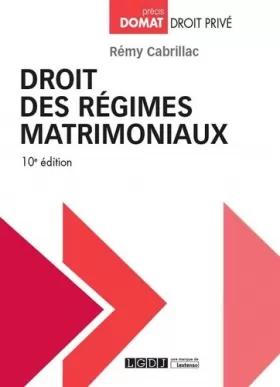 Couverture du produit · DROIT DES REGIMES MATRIMONIAUX 10EME EDITION