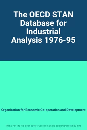 Couverture du produit · The OECD STAN Database for Industrial Analysis 1976-95