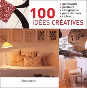 Couverture du produit · 100 idées créatives