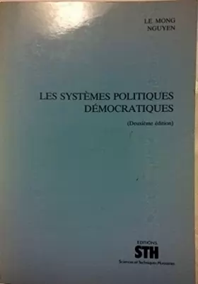 Couverture du produit · Les Systèmes politiques démocratiques (Droit, sciences politiques et administratives)
