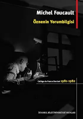 Couverture du produit · Öznenin Yorumbilgisi: College de France Dersleri 1981 - 1982