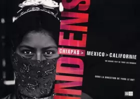 Couverture du produit · Indiens : Chiapas, Mexico, Californie