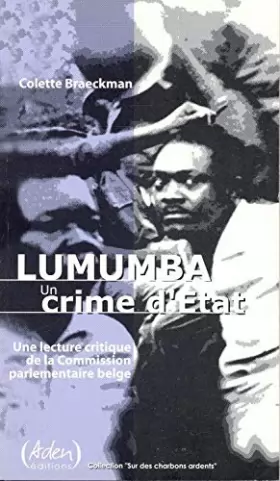 Couverture du produit · Lumumba : un crime d'État