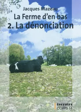 Couverture du produit · La dénonciation
