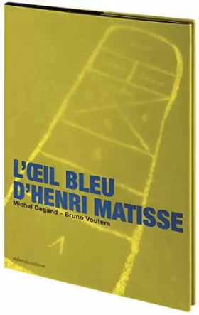 Couverture du produit · L’œil bleu d’Henri Matisse