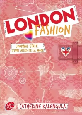 Couverture du produit · London fashion - Tome 1 - Journal stylé d'une accro de la mode