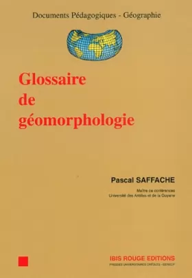Couverture du produit · Glossaire de géomorphologie