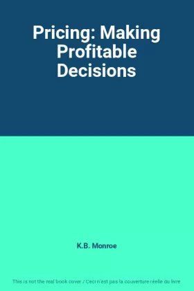 Couverture du produit · Pricing: Making Profitable Decisions
