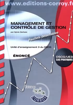 Couverture du produit · Management et contrôle de gestion Énoncé: UE 3 du DSCG