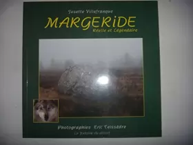 Couverture du produit · Margeride. reele et legendaire.