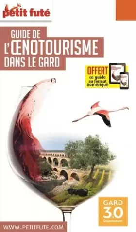 Couverture du produit · Guide Oenotourisme dans le Gard 2020 Petit Futé