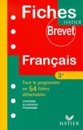 Couverture du produit · Français 3e - Tout le programme en 54 fiches détachables