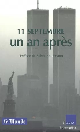 Couverture du produit · 11 Septembre : Un an après