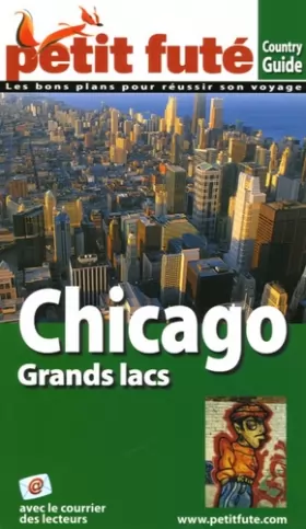 Couverture du produit · Petit Futé Chicago Grands lacs