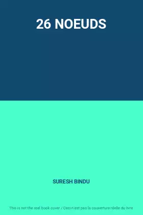 Couverture du produit · 26 NOEUDS
